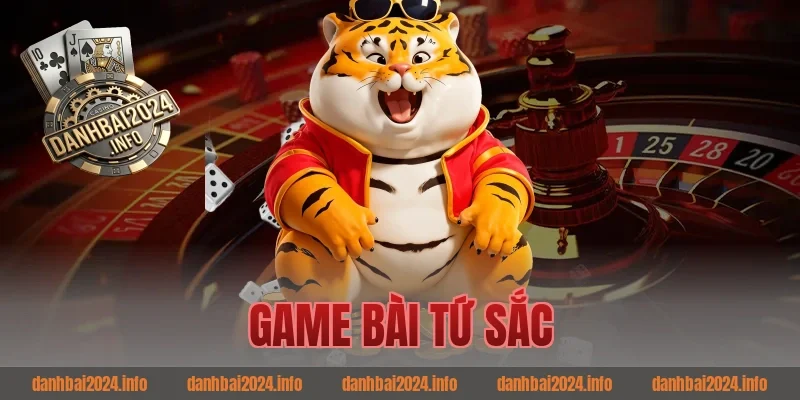 Game bài tứ sắc